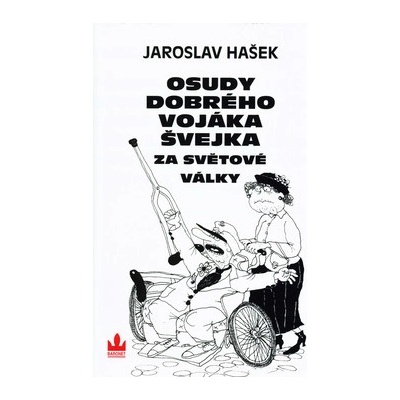 Osudy dobrého vojáka Švejka za světové války