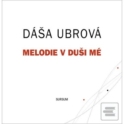 Melodie v duši mé