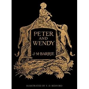 Peter and Wendy: Illustrated | James Matthew Barrie, F D Bedford (ISBN: 9781523693337)