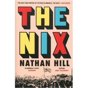 Nix | Nathan Hill (ISBN: 9781509807857)