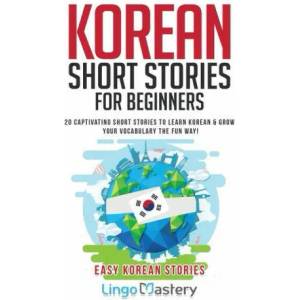 Korean Short Stories for Beginners (ISBN: 9781951949259)