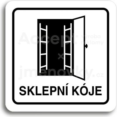 ACCEPT Piktogram sklepní kóje - bílá tabulka - černý tisk