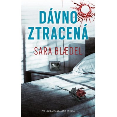 Dávno ztracená - Sara Blaede