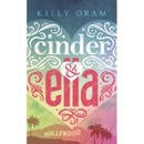 Cinder & Ella