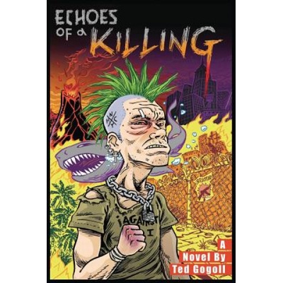 Echoes of a Killing | Ted Gogoll