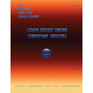 Liquid Rocket Engine Turbopump Inducers | National Aeronautics and Space Administr (ISBN: 9781499234732)