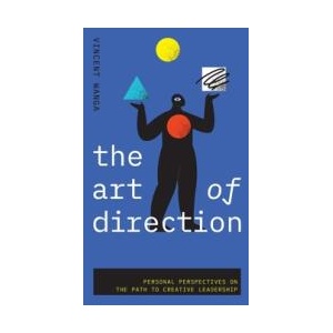 The Art of Direction | Vincent Wanga (ISBN: 9798992045215)