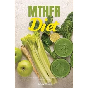 MTHFR Diet | Jeffrey Winzant (ISBN: 9781088091913)