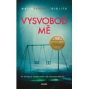 Vysvoboď mě