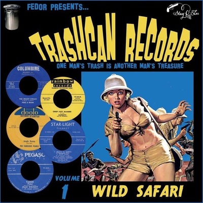 Various - Trashcan Records Volume 1 Wild Safari EP