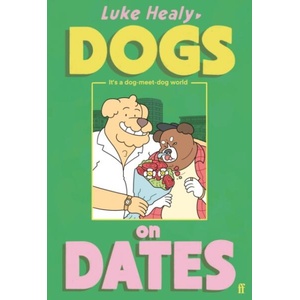 Dogs on Dates (ISBN: 9780571396726)