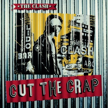 CLASH THE: CUT THE CRAP CD