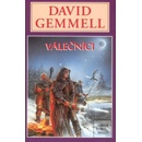 Válečníci - David Gemmell