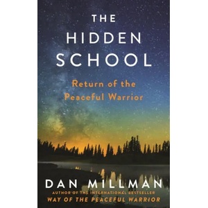 Hidden School | Dan Millman (ISBN: 9781781809921)