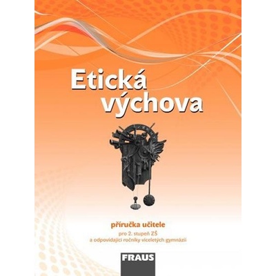 Etická výchova - příručka učitele