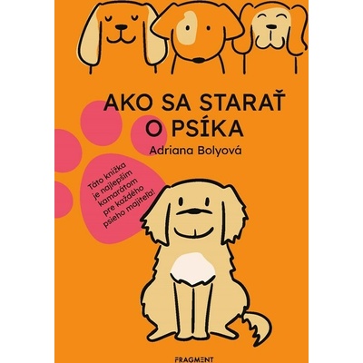 Ako sa starať o psíka