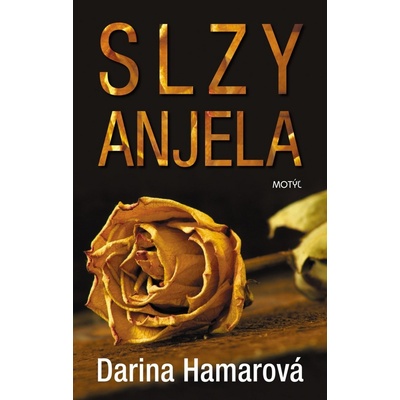 Slzy anjela Darina Hamarová SK