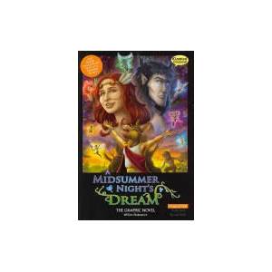 Midsummer Night's Dream the Graphic Novel | William Shakespeare (ISBN: 9781906332891)
