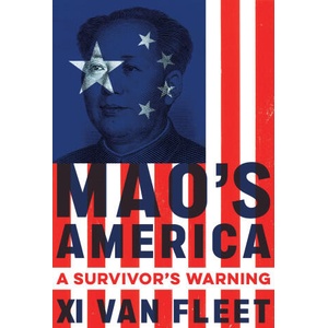 Mao's America | Van Fleet, Xi (ISBN: 9781546006312)