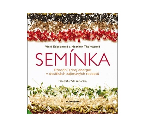 Semínka - Vicky Edgsonová