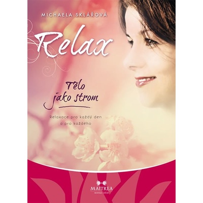 Relax – Tělo jako strom