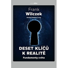 Deset klíčů k realitě