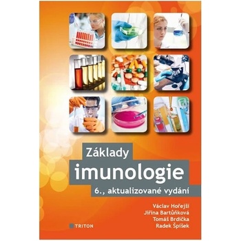 Základy imunologie - Václav Hořejší, Jiřina Bartůňková