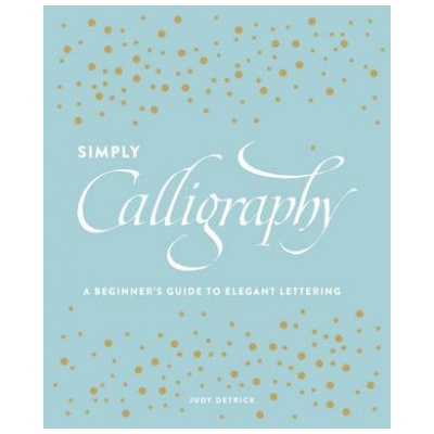 Simply Calligraphy | Judy Detrick