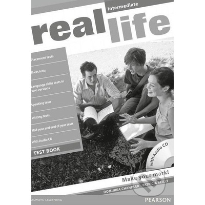 Real Life Intermediate Test book + CD - S. Cunningham, P. Moor, M. Hobbs, J. Keddle