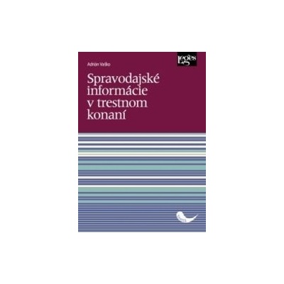 Spravodajské informácie v trestnom konaní