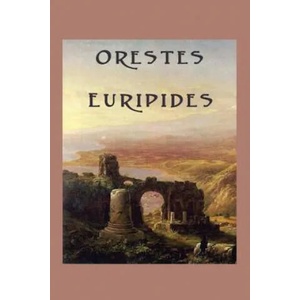 Orestes | Euripides (ISBN: 9781617208621)