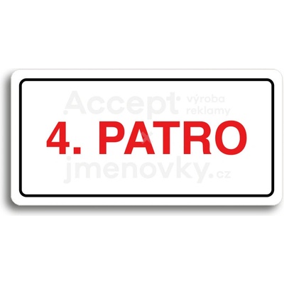 ACCEPT Piktogram 4. PATRO - bílá tabulka - barevný tisk