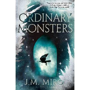 Ordinary Monsters | J M Miro (ISBN: 9781037200816)