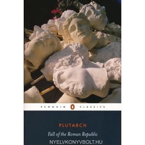Fall of the Roman Republic | Plutarch (ISBN: 9780140449341)
