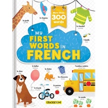 My First Words in French - More Than 200 Words! Sechao AnnieBoard Books