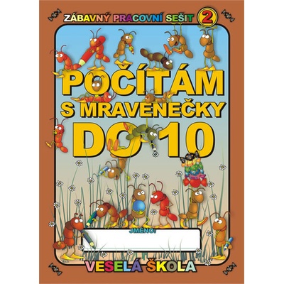Počítám s mravenečky do 10 - Jan Mihálik
