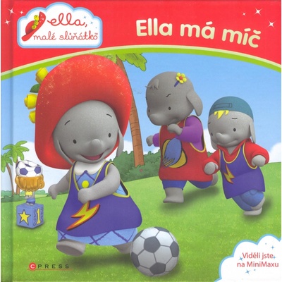 Ella, malé slůňátko - Ella má míč