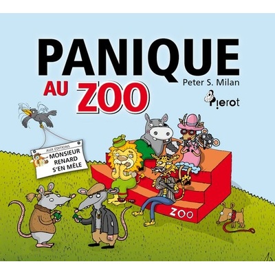 Panique Au Zoo - Peter S. Milan