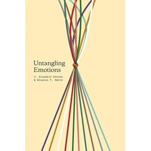 Untangling Emotions | J. Alasdair Groves, Winston T. Smith (ISBN: 9781433557828)