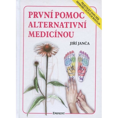 První pomoc alternativní medicínou, Praktický doplněk herbáře..