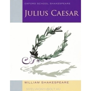 Oxford School Shakespeare: Julius Caesar (2005)