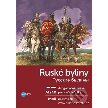 Ruské byliny Russkie byliny - dvojjazyčná kniha