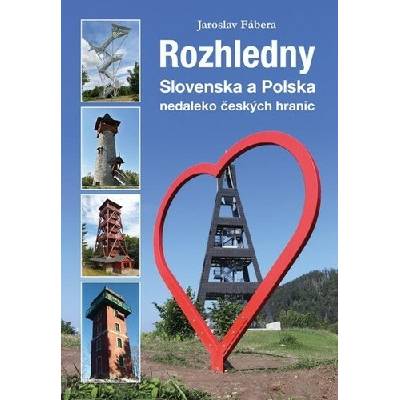 Rozhledny Slovenska a Polska