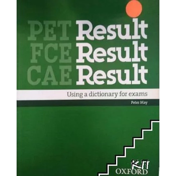 PET, FCE, CAE Result: Using a Dictionary for exams