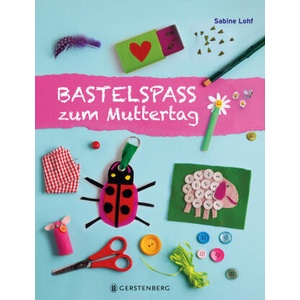 Zum Muttertag | Sabine Lohf (ISBN: 9783836962827)