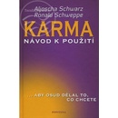 Karma Aljoscha Schwarz, Ronald Schweppe