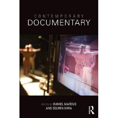 Contemporary Documentary | Daniel Marcus