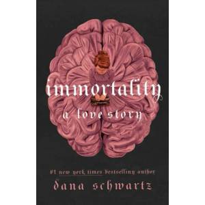 Immortality: A Love Story (ISBN: 9780349433417)