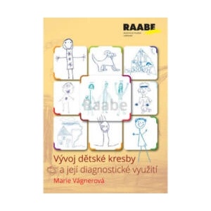 Vývoj dětské kresby a její diagnostické využití | Vágnerová Marie (2017)