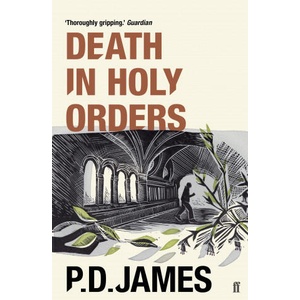 Death in Holy Orders | P D James (ISBN: 9780571355716)
